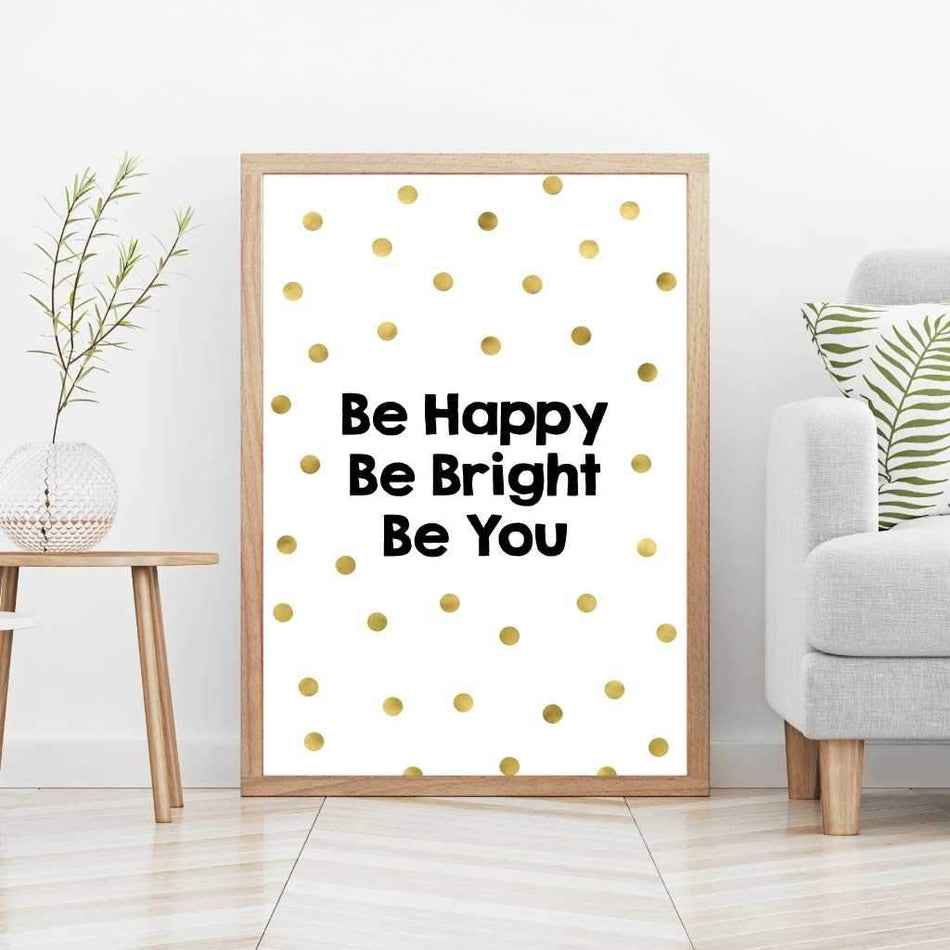 Printable Be Happy Be Bright Be You Wall Art Template | Hadley Designs ...