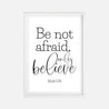 Be Not Afraid, Only Believe Wall Art Christian Home Decor Sign Printable Template