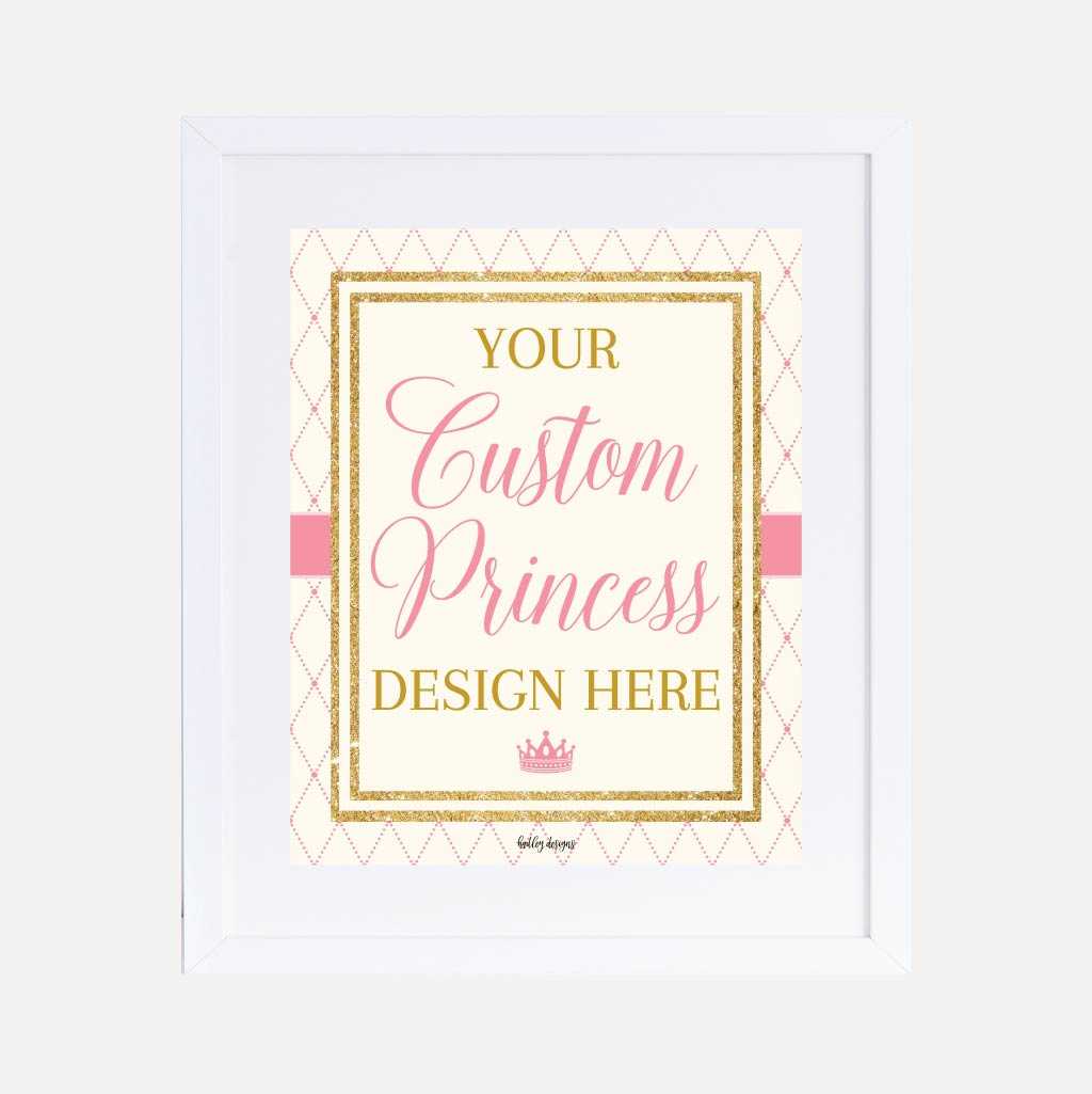 Princess Custom Signs Printable Vintage Princess Kids Party Custom Sign Template | Hadley ...