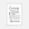 Courage Doesn't Always Roar Wall Art Inspirational Home Decor Sign Printable Template