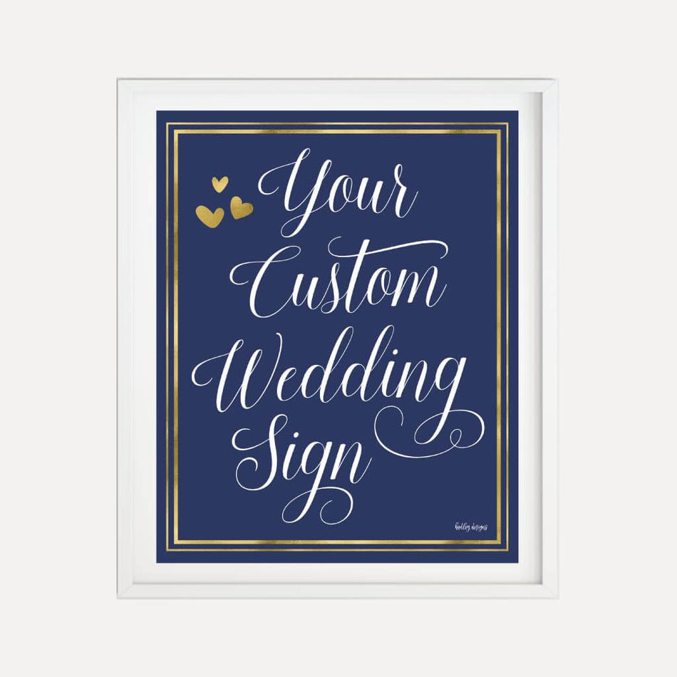 Elegant Navy Gold Border Wedding Custom Sign Printable Template