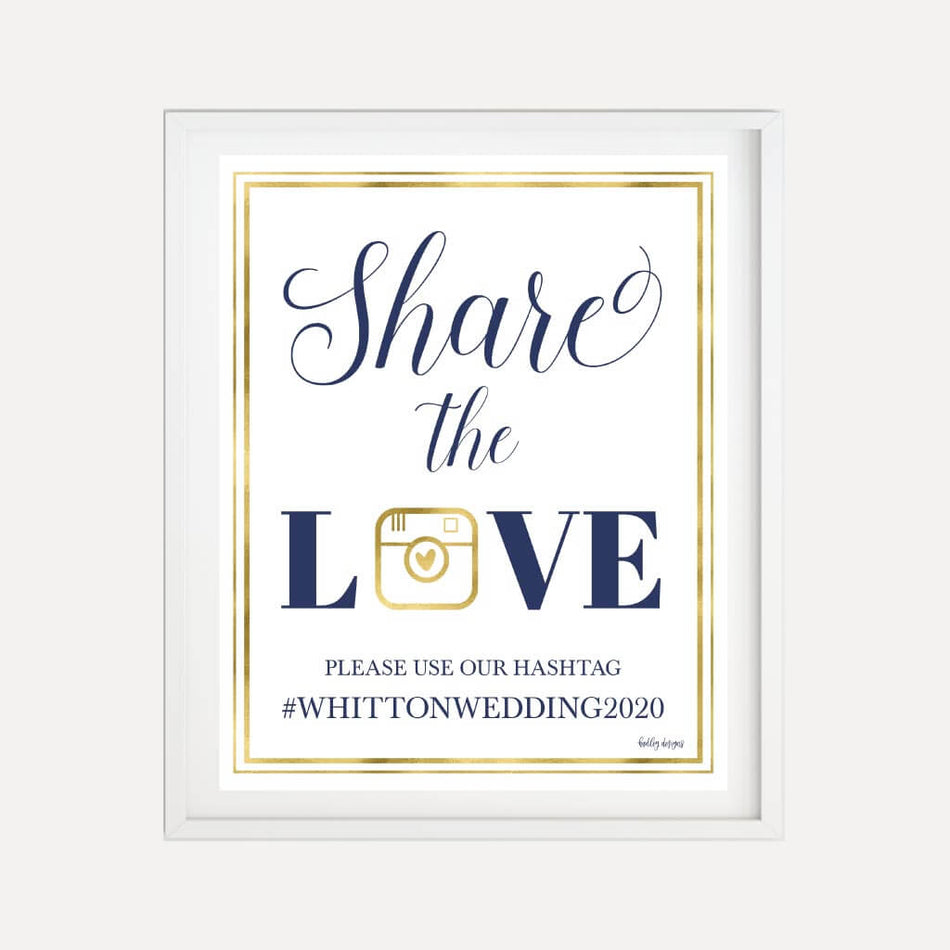 Elegant Navy Gold Border Wedding Hashtag Sign Printable Template