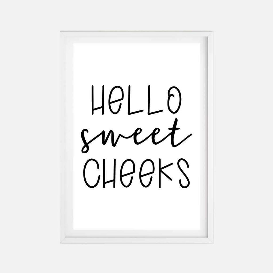 Hello Sweet Cheeks Wall Art Bathroom Home Decor Sign Printable Template