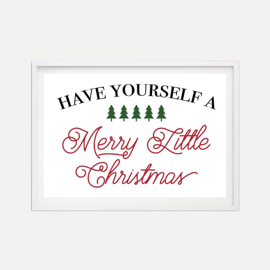 Have Yourself A Merry Little Christmas Holiday Print Template Printable 