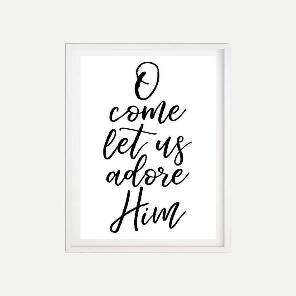 O Come Let Us Adore Him Holiday Print Template Printable