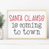 Santa Clause Is Coming to Town Holiday Print Template Printable