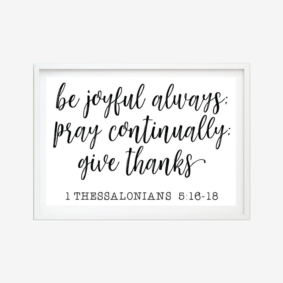 Be Joyful Always Pray Continually Give Thanks Wall Art Template Printable