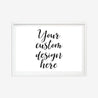 Printable Your Custom Designs Here Wall Art Template