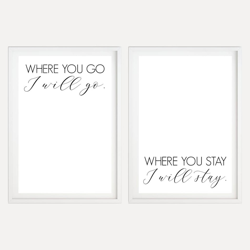 Where You Go I Will Go Wall Art Template Printable