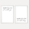 Where You Go I Will Go Wall Art Template Printable