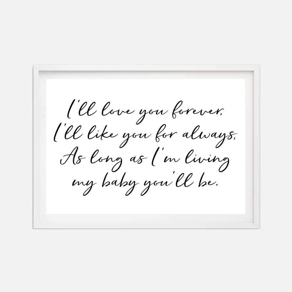 I'll Love You Forever, My Baby You'll Be Wall Art Printable Template