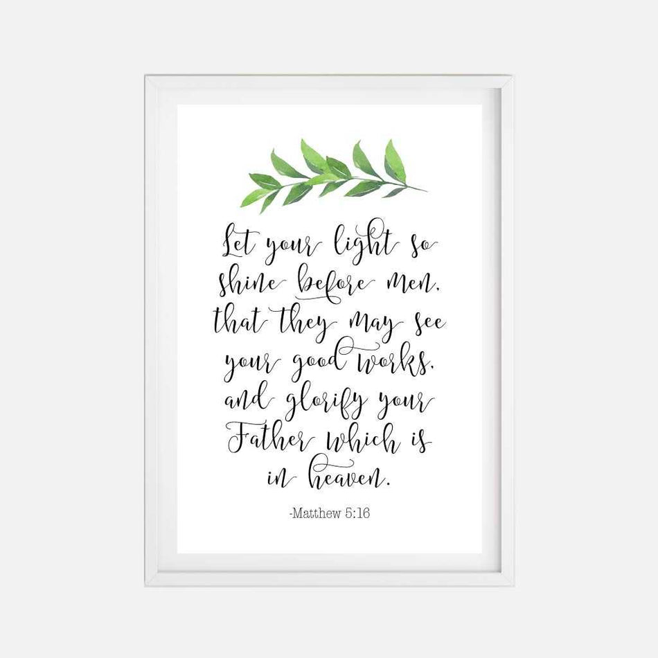 Floral Matthew 5:16 Wall Art Christian Home Decor Sign Printable Template