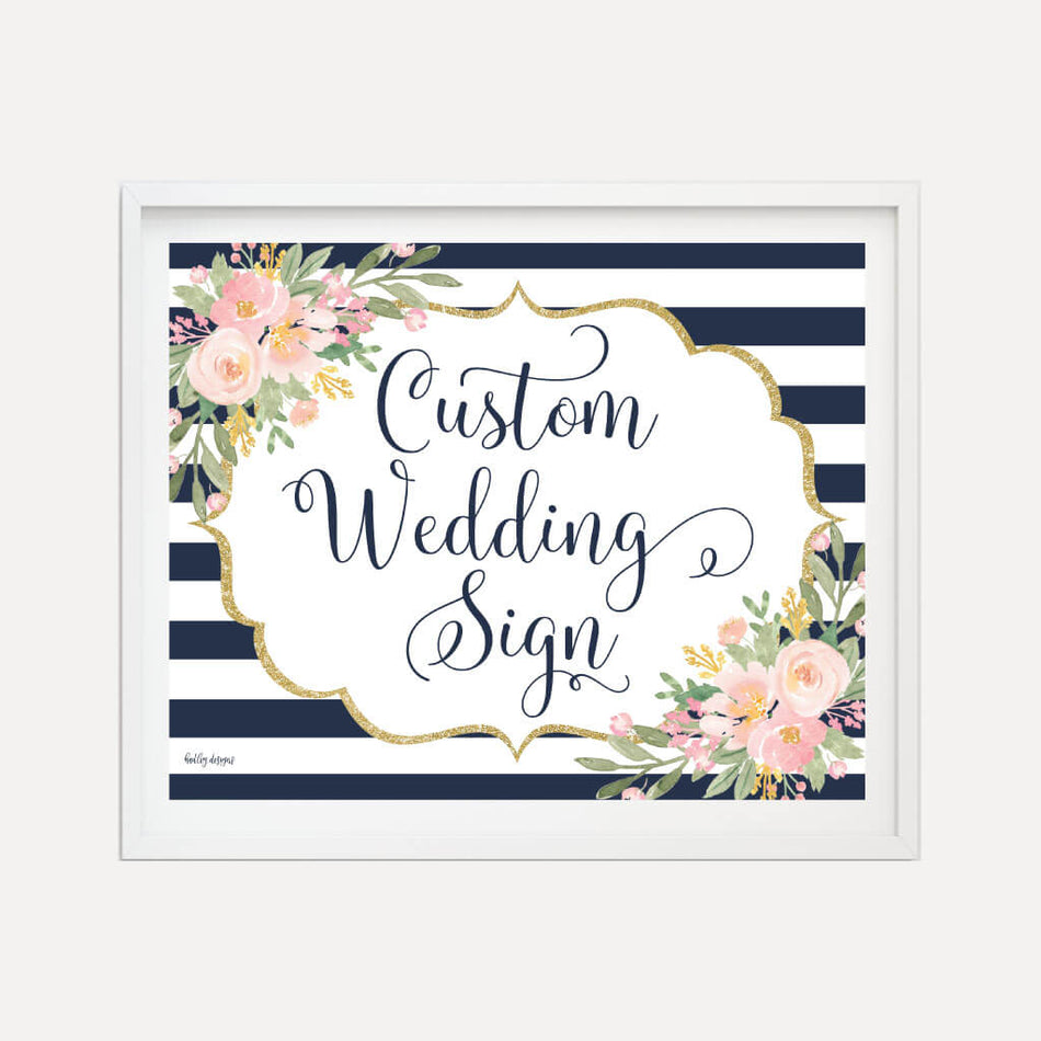 Navy Striped Blush Floral Wedding Custom Sign Printable Template