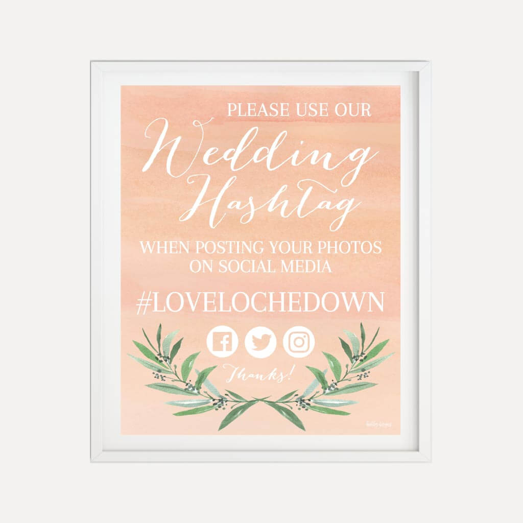 Printable Peach Watercolor Wedding Hashtag Sign Template | Hadley ...