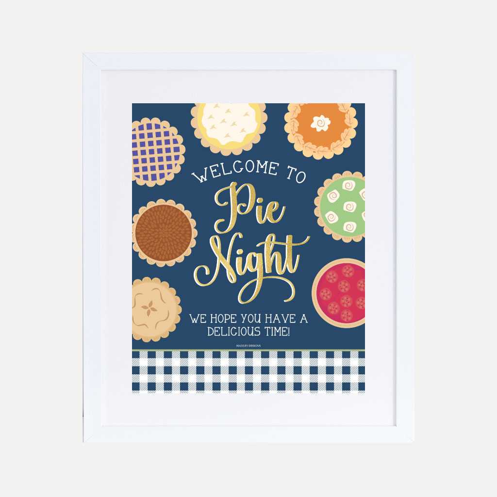 Printable Pie Night Welcome Sign Template | Hadley Designs
