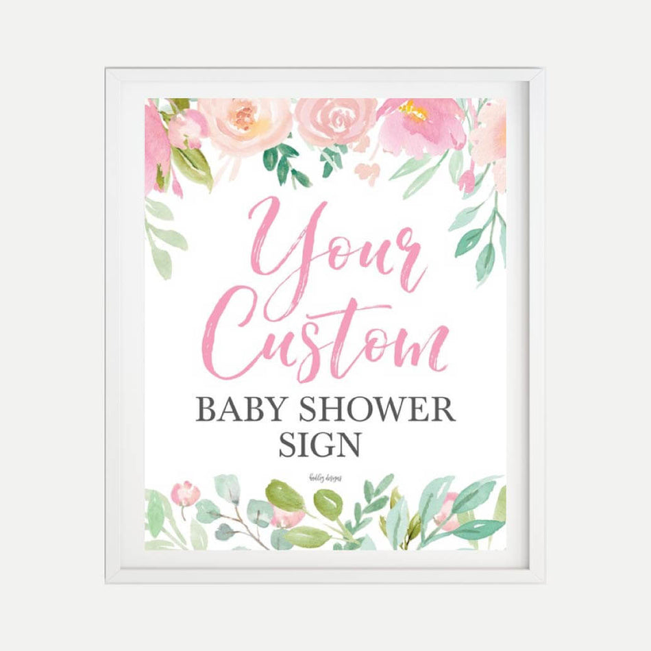 Printable Pink Pastel Floral Baby Shower Custom Sign Template | Hadley ...