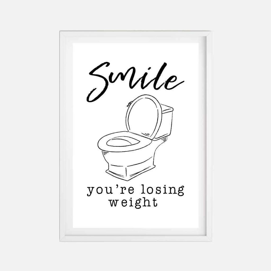Smile You're Losing Weight Wall Art Bathroom Home Decor Sign Printable Template