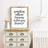 Something Tells Me I'm Going To Love You Forever Wall Art Printable Template 