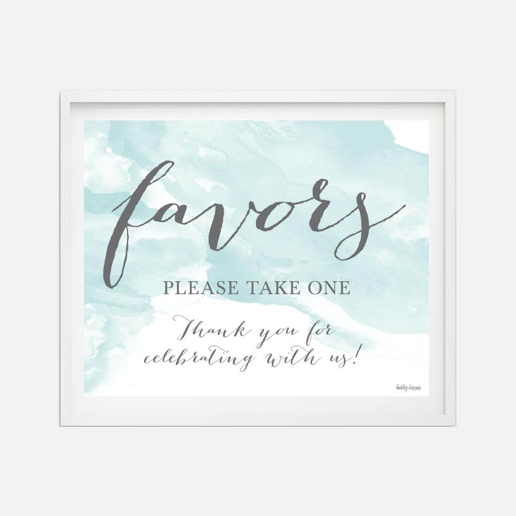 Printable Teal Watercolor Splash Wedding Favors Sign Template | Hadley ...
